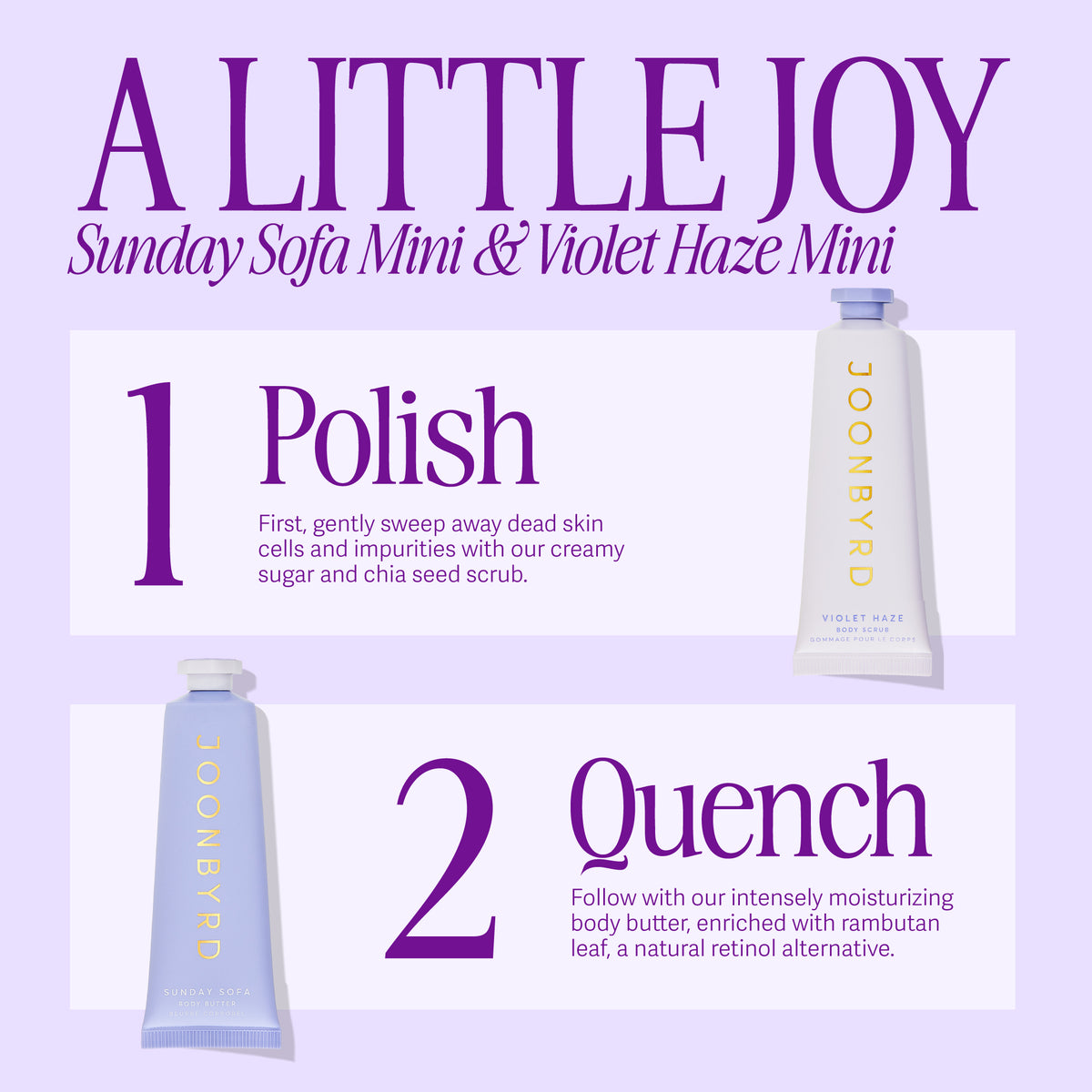 Violet Haze body scrub and Sunday Sofa Body Butter Mini How To